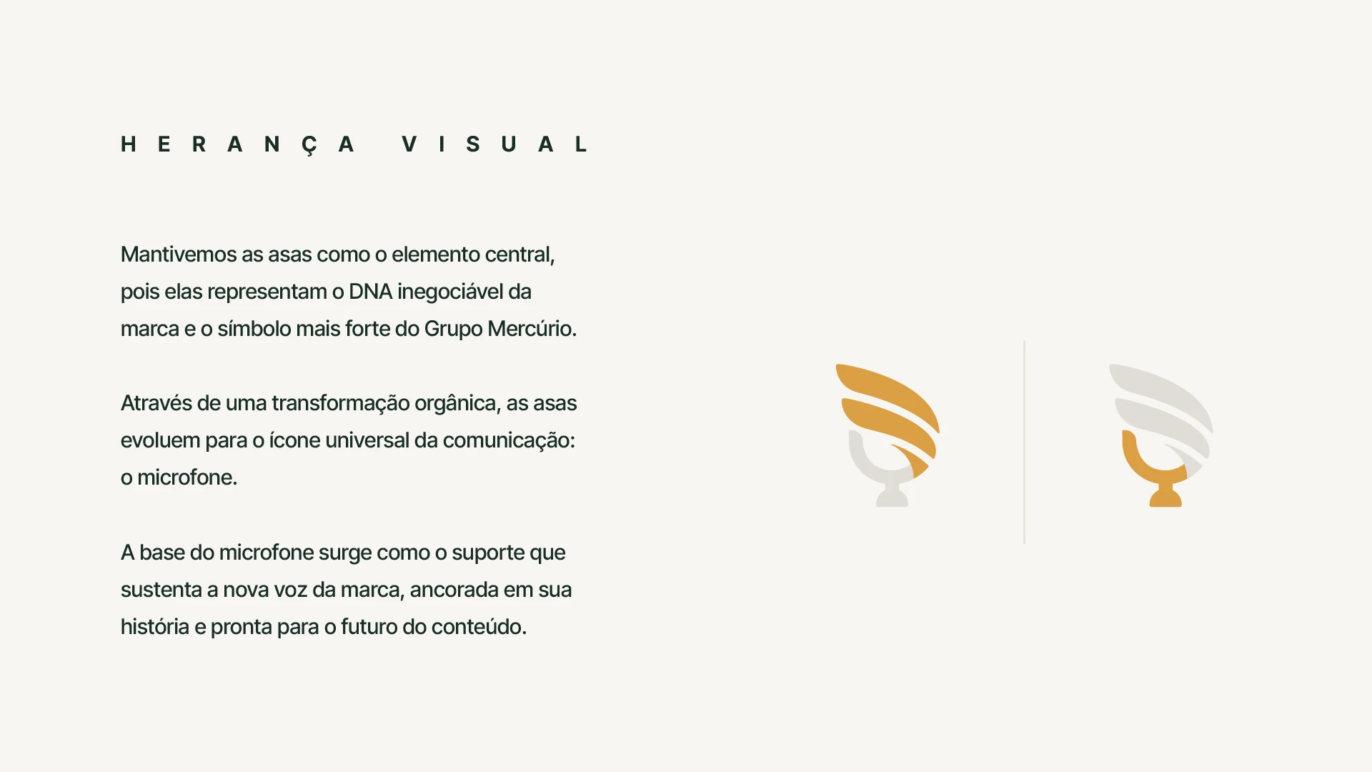 Prancha "Herança visual": texto sobre a evolução das asas do Grupo Mercúrio para o microfone, ao lado de dois estudos do símbolo em dourado e cinza